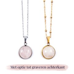 Ketting met rozenkwarts edelsteen hanger rond zilver of goud stainless steel - met gravure achterkant hanger - gegraveerd kettinkje